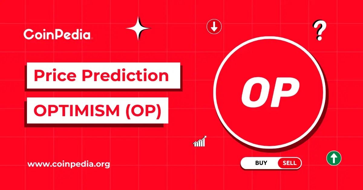 Optimism Price Prediction 2026, 2027 – 2030, Can the Superchain Vision Revive OP’s Long-Term Value?